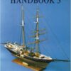 The Period Ship Handbook 3